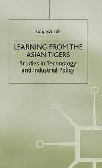 bokomslag Learning from the Asian Tigers