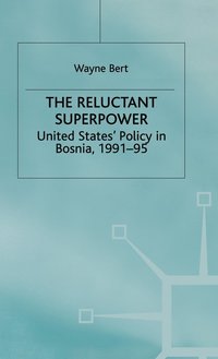 bokomslag The Reluctant Superpower