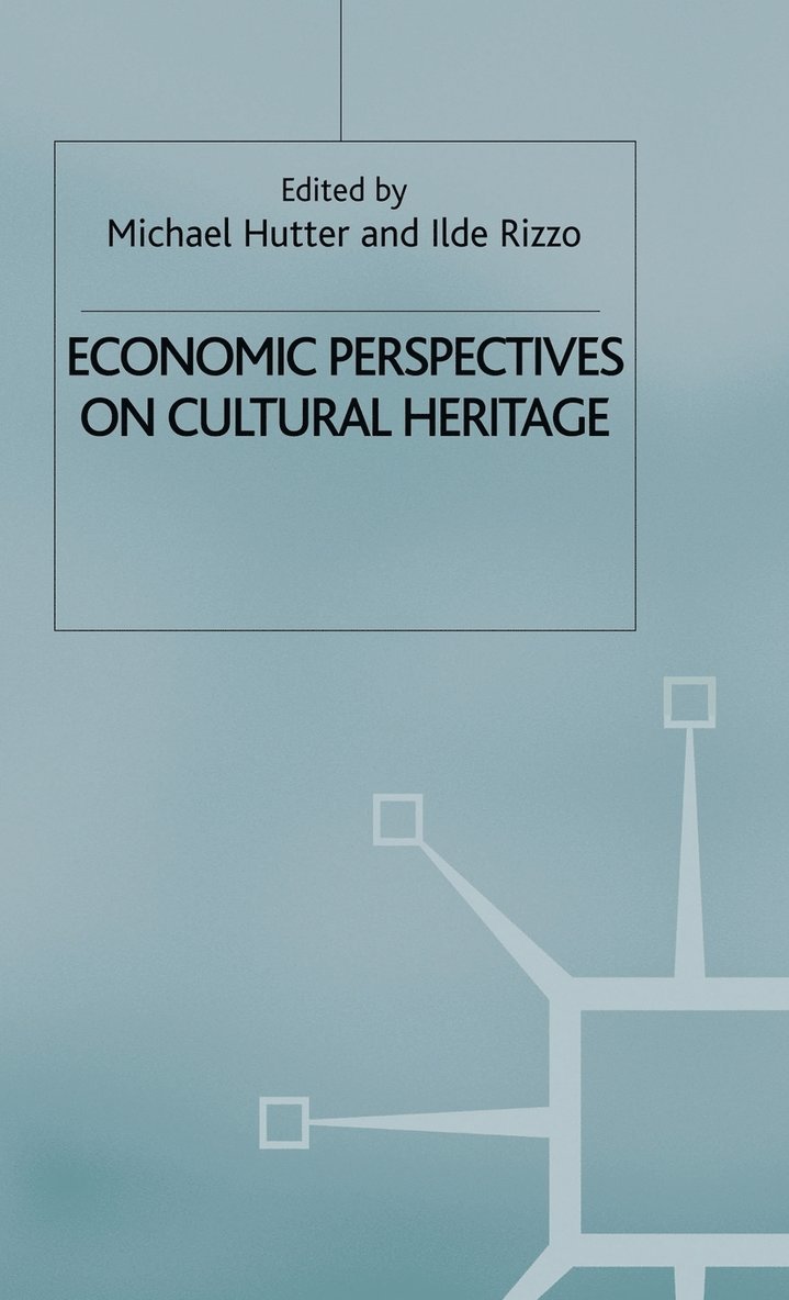 Economic Perspectives on Cultural Heritage 1