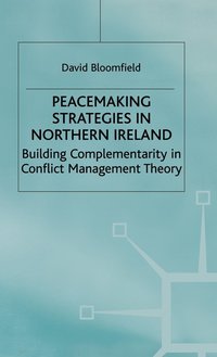 bokomslag Peacemaking Strategies in Northern Ireland