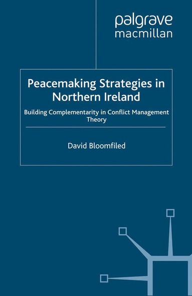 bokomslag Peacemaking Strategies in Northern Ireland