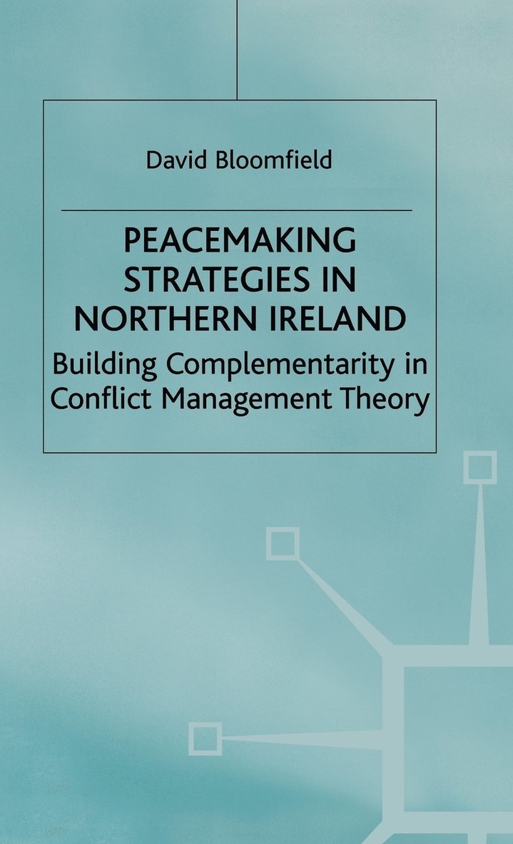 Peacemaking Strategies in Northern Ireland 1