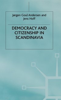 bokomslag Democracy and Citizenship in Scandinavia