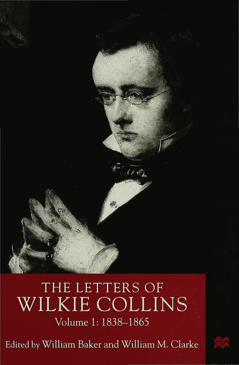 The Letters of Wilkie Collins 1