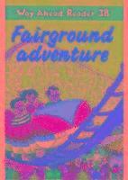 Way Ahead Readers 3b:Fairground Advent
