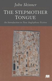 bokomslag The Stepmother Tongue