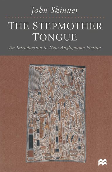 John Skinner - Stepmother Tongue, Häftad