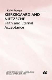bokomslag Kierkegaard and Nietzsche