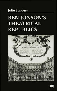 bokomslag Ben Jonson's Theatrical Republics