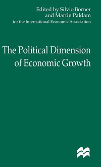 bokomslag The Political Dimension of Economic Growth