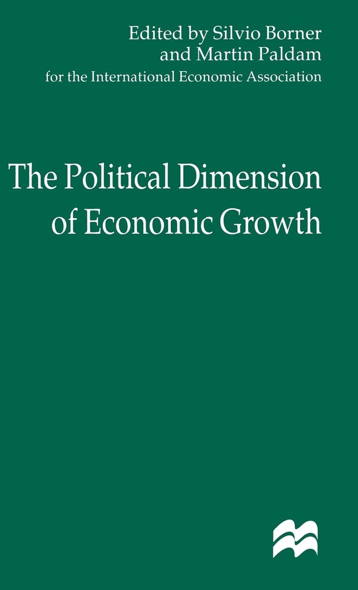 The Political Dimension of Economic Growth 1