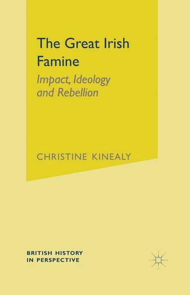 Christine Kinealy - Great Irish Famine, Inbunden