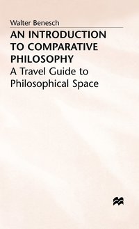 bokomslag An Introduction to Comparative Philosophy