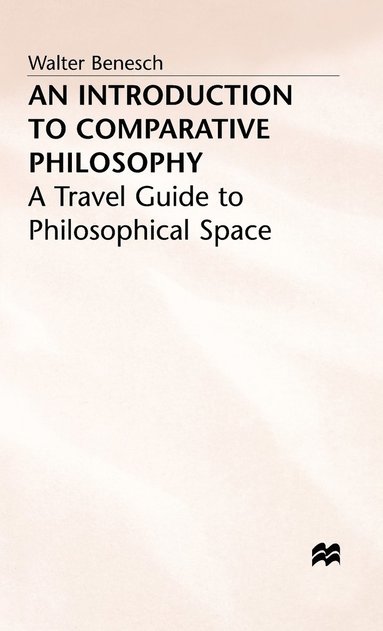 bokomslag An Introduction to Comparative Philosophy