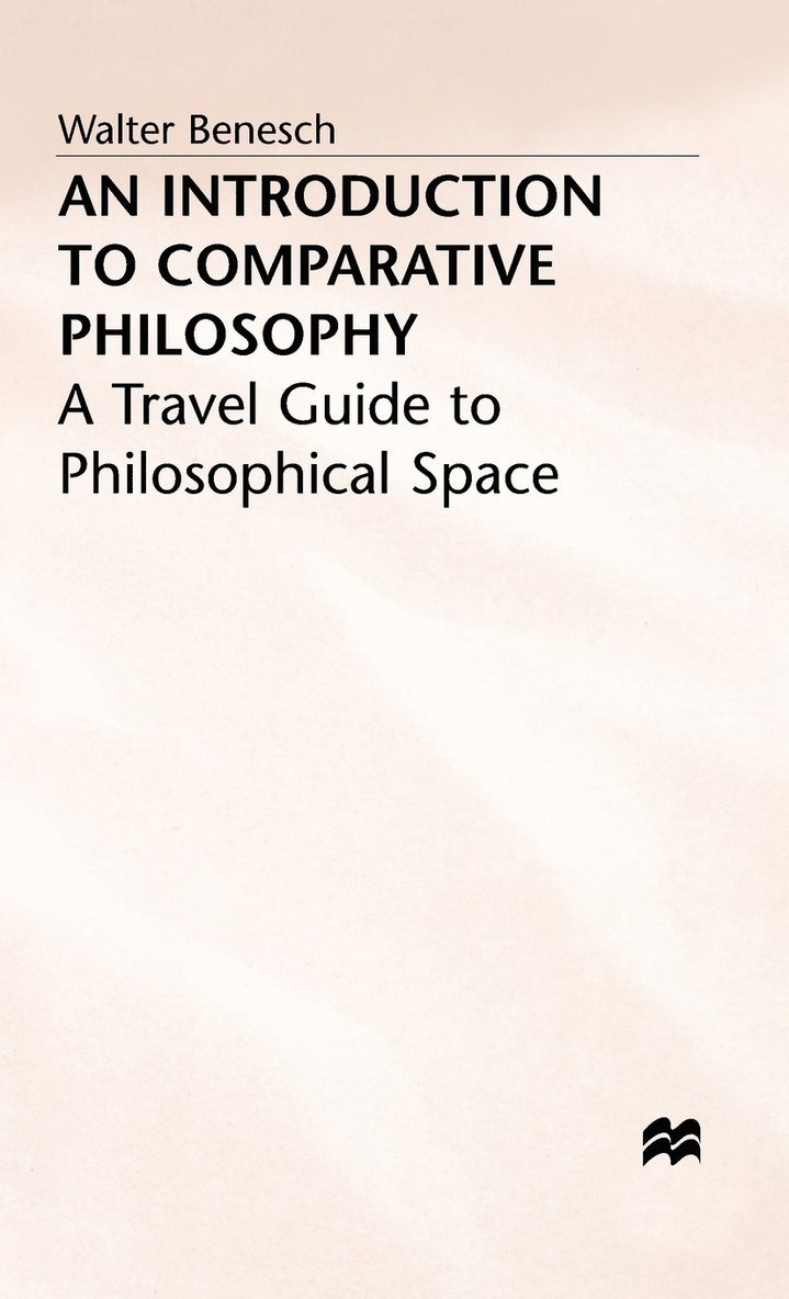 An Introduction to Comparative Philosophy 1