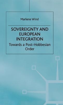 Sovereignty and European Integration 1