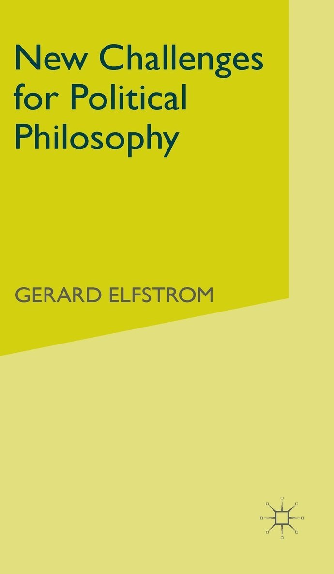 New Challenges for Political Philosophy 1