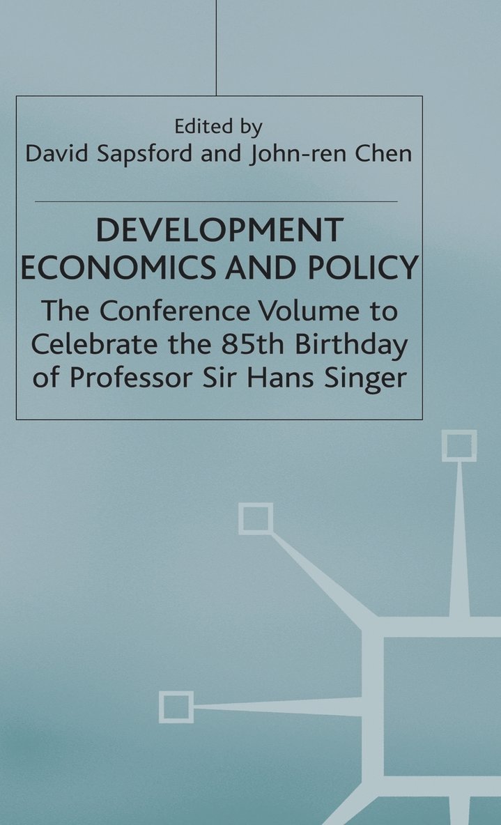 David Sapsford, John-ren Chen, John-Ren Chen - Development Economics and Policy, Inbunden