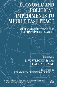 bokomslag Economic and Political Impediments to Middle East Peace