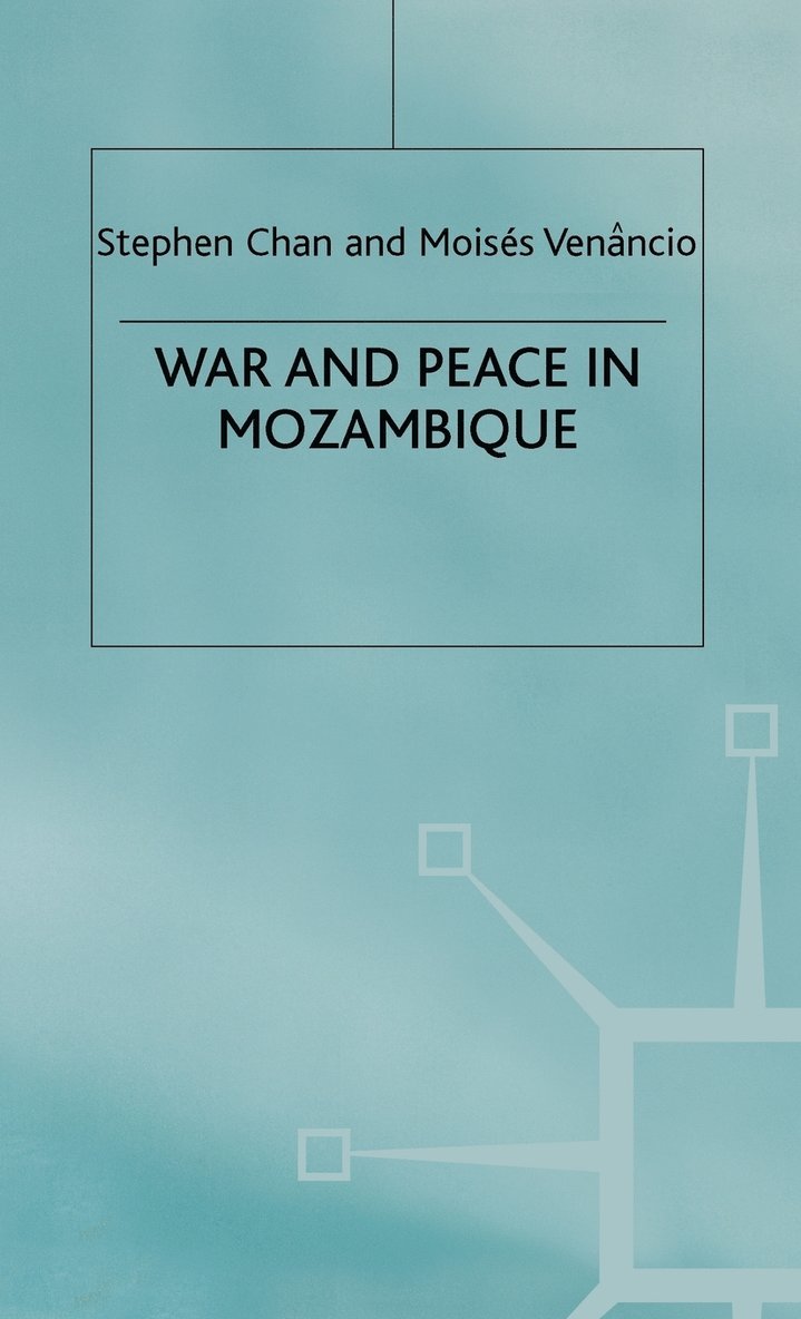 War and Peace in Mozambique 1