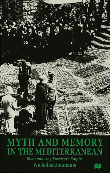 bokomslag Myth and Memory in the Mediterranean