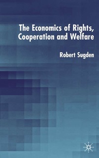 bokomslag Economics of Rights, Co-operation and Welfare
