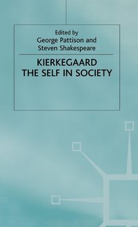 bokomslag Kierkegaard: The Self in Society