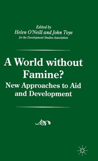 bokomslag A World without Famine?