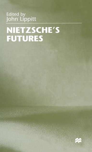 bokomslag Nietzsche's Futures