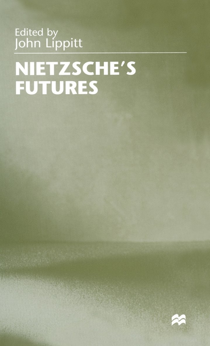 Nietzsche's Futures 1