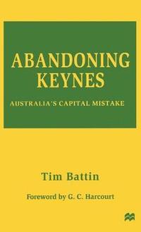 bokomslag Abandoning Keynes