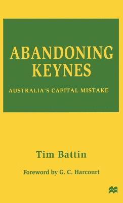 Abandoning Keynes 1