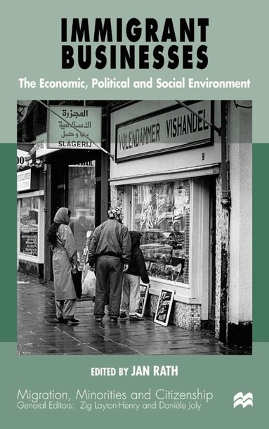 J. Rath - Immigrant Businesses, Inbunden