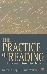 bokomslag The Practice of Reading