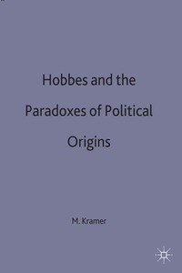 bokomslag Hobbes and the Paradoxes of Political Origins