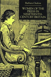 bokomslag Women of the Press in Nineteenth-Century Britain