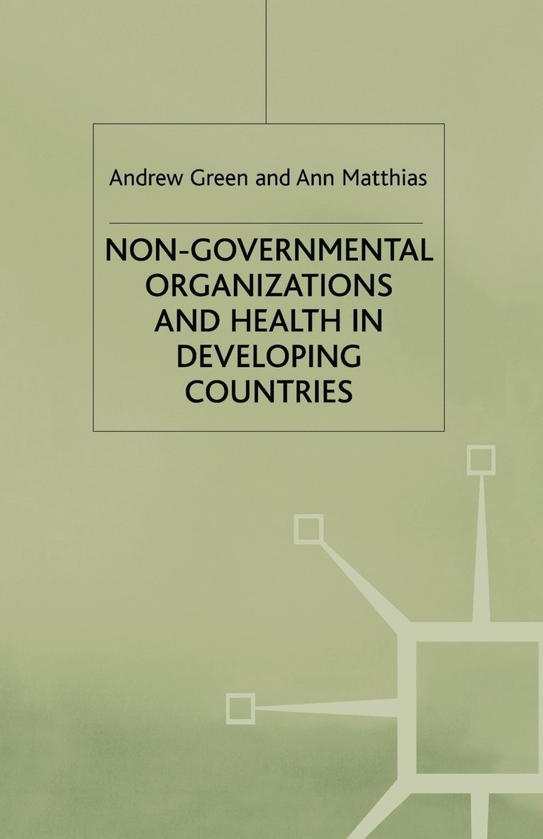 Non-Governmental Organizations and Health in Developing Countries 1