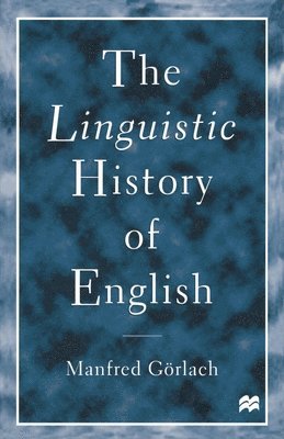 The Linguistic History of English 1