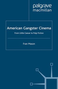 bokomslag American Gangster Cinema