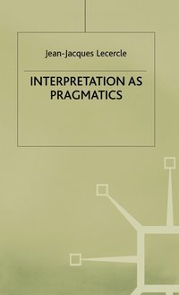 bokomslag Interpretation as Pragmatics