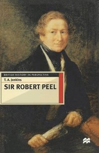 bokomslag Sir Robert Peel