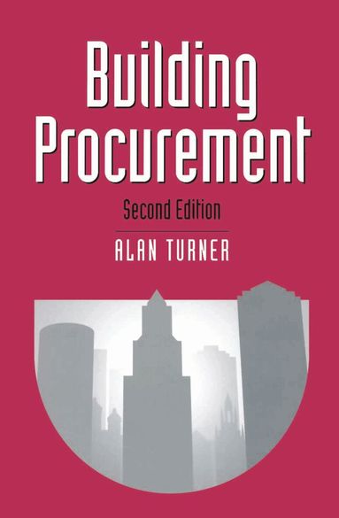 Alan Turner - Building Procurement, Häftad