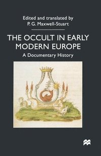 bokomslag The Occult in Early Modern Europe