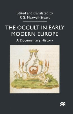 bokomslag The Occult in Early Modern Europe: A Documentary History