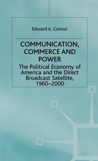bokomslag Communication, Commerce and Power