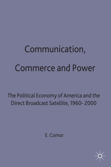 bokomslag Communication, Commerce and Power