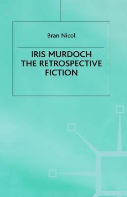 B. Nicol, Bran (Lecturer in English Nicol, Nicol - Iris Murdoch, Inbunden