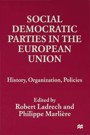 bokomslag Social Democratic Parties in the European Union