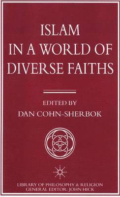 bokomslag Islam in a World of Diverse Faiths