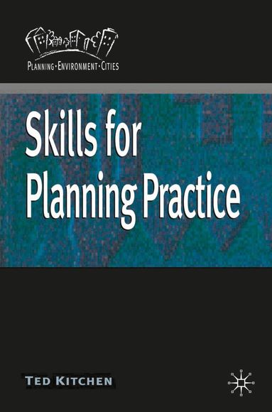 Ted Kitchen - Skills for Planning Practice, Häftad